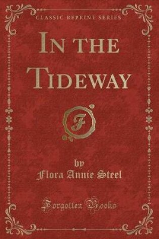 Cover of In the Tideway (Classic Reprint)