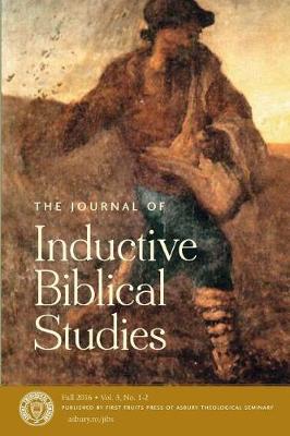 Book cover for The Journal of Inductive Biblical Studies Vol. 3