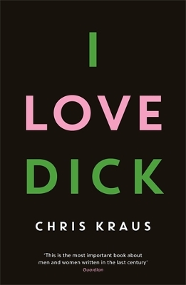 Book cover for I Love Dick