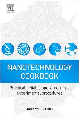 Book cover for Nanotechnology Cookbook