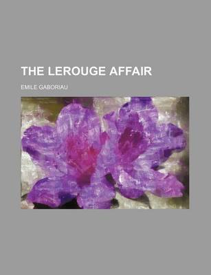 Book cover for The Lerouge Affair