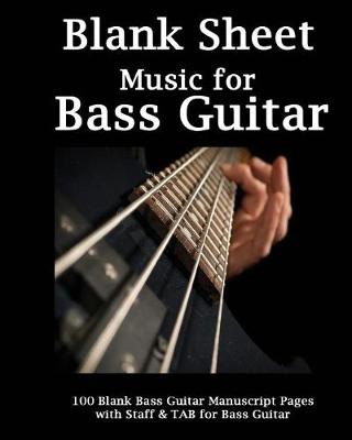 Book cover for Blank Sheet Music for Bass Guitar - Photo Cover