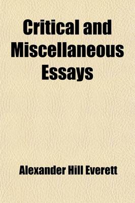 Book cover for Critical and Miscellaneous Essays; To Which Are Added a Few Poems Volume 2