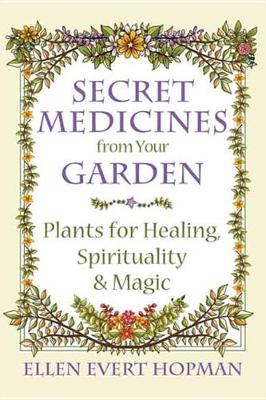 Book cover for Secret Medicines from Your Garden