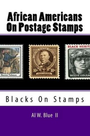 Cover of African Americans On Postage Stamps