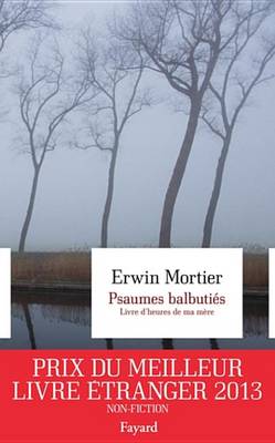 Book cover for Psaumes Balbuties. Livre D'Heures de Ma Mere