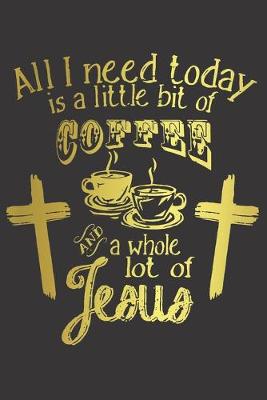 Book cover for Journal Jesus Christ believe funny coffee gold