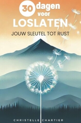 Cover of De moed om los te laten