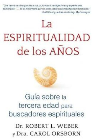Cover of La Espiritualidad de Los Anos