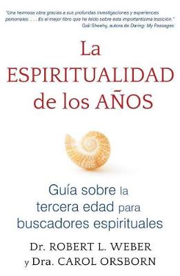 Book cover for La Espiritualidad de Los Anos