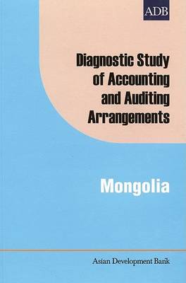 Cover of Diagnostic Study of Accounting and Auditing Arrangements in Mongolia