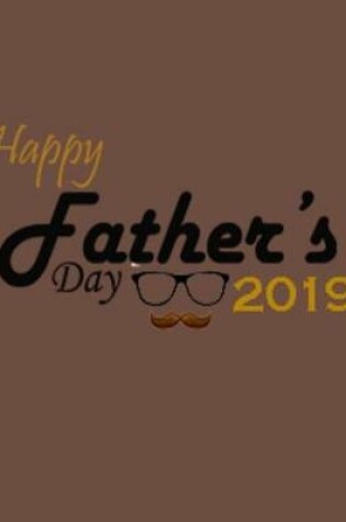 Cover of Happy Fathers Day 2019