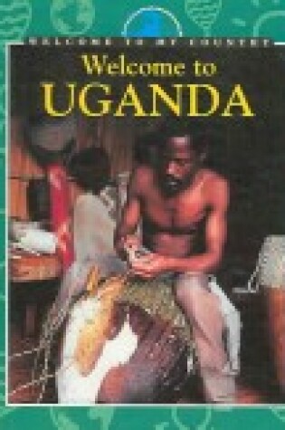 Cover of Welcome to Uganda