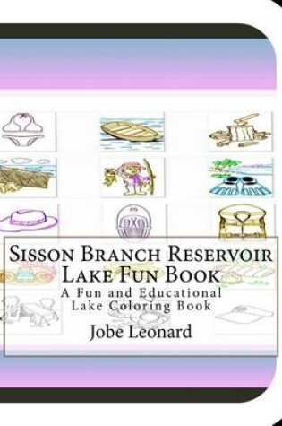 Cover of Sisson Branch Reservoir Lake Fun Book