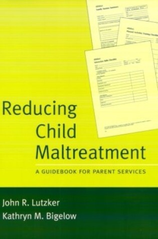 Cover of Reducing Child Maltreatment