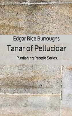 Book cover for Tanar of Pellucidar - Publishing People Series