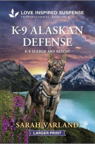 Cover of K-9 Alaskan Defense