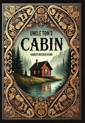 Book cover for Uncle Tom's Cabin(Laminated Hardback with Jacket)