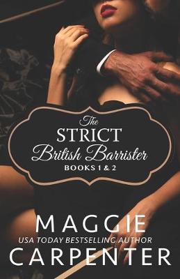 Book cover for The Strict British Barrister Books One & Two