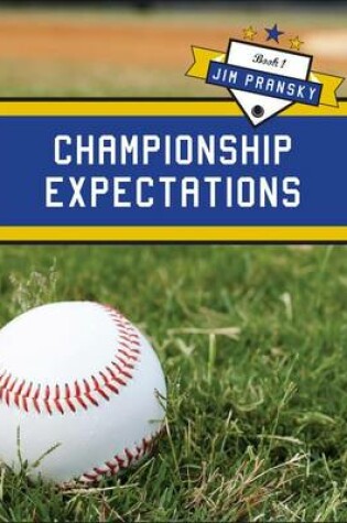 Cover of Championship Expectations, Book 1