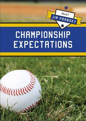 Book cover for Championship Expectations, Book 1