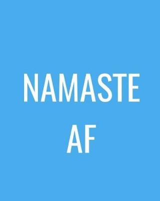 Book cover for Namaste AF