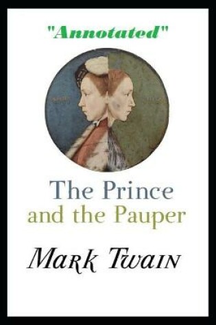 Cover of The Prince and the Pauper "Annotated" Literature & Fiction