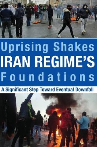 Cover of Uprising Shakes Iran Regime's Foundations