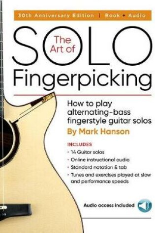 Cover of The Art of Solo Fingerpicking-30th Anniversary Ed.