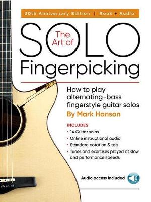 Book cover for The Art of Solo Fingerpicking-30th Anniversary Ed.