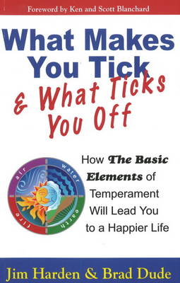 Book cover for What Makes You Tick and What Ticks You Off