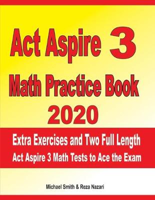 Book cover for ACT Aspire 3 Math Practice Book 2020