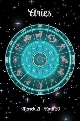 Book cover for Zodiac Undated Weekly Planner - Aries March 21 - April 20