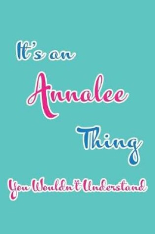 Cover of It's an Annalee Thing You Wouldn't Understand