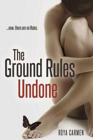 Cover of The Ground Rules: Undone (Book 3)