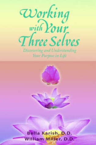 Cover of Working with Your Three Selves