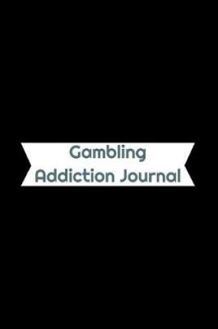 Cover of Gambling Addiction Journal