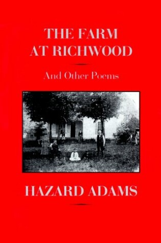 Cover of The Farm at Richwood and Other Poems