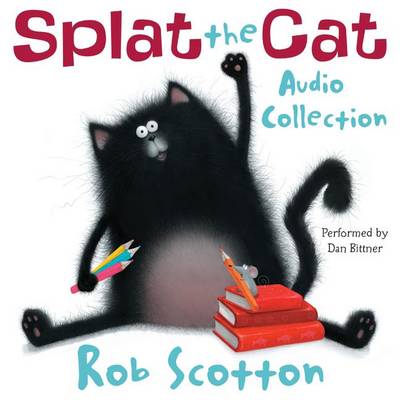 Book cover for Splat the Cat Audio Collection