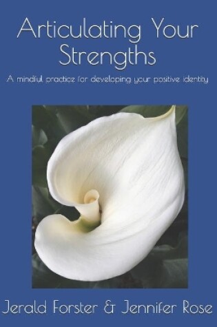 Cover of Articulating Your Strengths