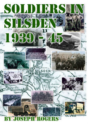 Book cover for Soldiers in Silsden, 1939-45
