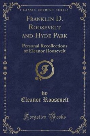Cover of Franklin D. Roosevelt and Hyde Park