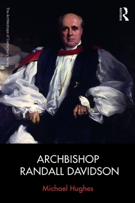 Book cover for Archbishop Randall Davidson