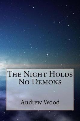 Book cover for The Night Holds No Demons