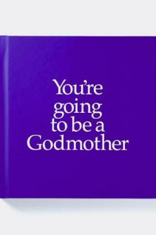 Cover of YGTGDM You're Going to be a Godmother