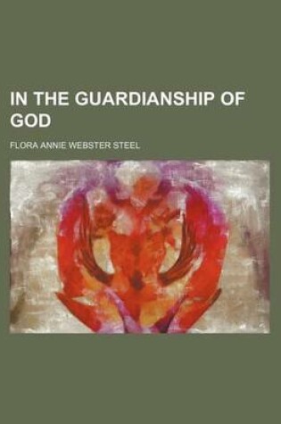 Cover of In the Guardianship of God