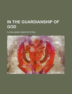 Book cover for In the Guardianship of God