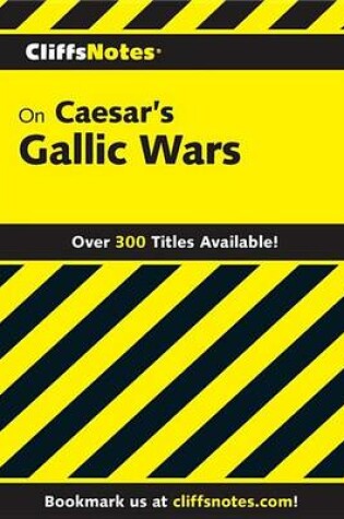 Cover of Cliffsnotes on Caesar's Gallic Wars