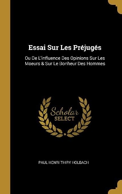 Book cover for Essai Sur Les Préjugés