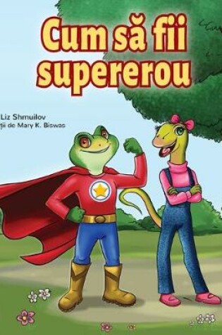 Cover of Being a Superhero